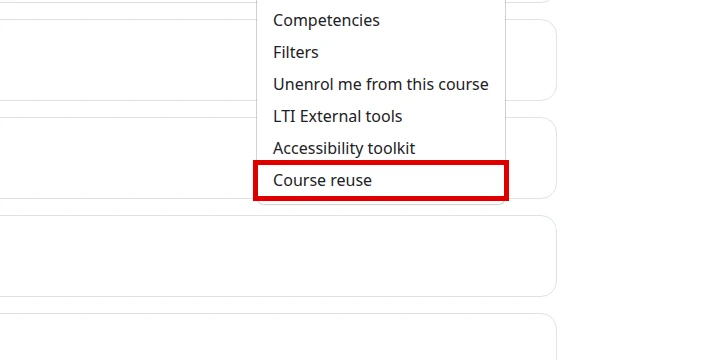 More menu with Course reuse highlighted in Moodle